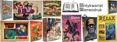 Aukcja XXXV - Bajki - Komiksy - Literatura piękna i podróżnicza - Pierwsze wydania i autografy
