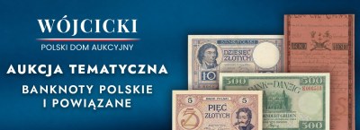 Aukcja Tematyczna nr. 29 - Banknoty