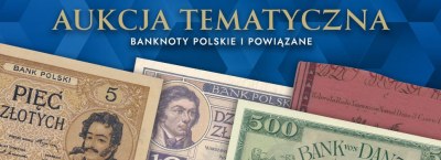 Licitația tematică nr. 20 "Bancnote poloneze și altele asemănătoare"
