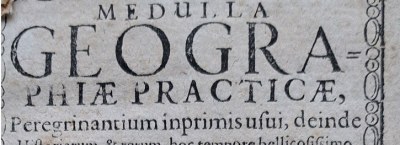 BlackBooks.pt 2º Leilão de Antiguidades: FRÖLICH David - Medulla geographiae practicae 1639 [Primeira subida ao cume dos montes Tatra].