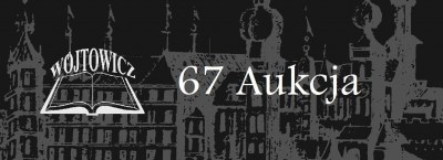 Wojtowicz Antiquarian Shop, Auction No. 67