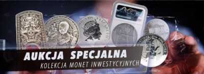 AUKCJA SPECJALNA - KOLEKCJA MONET INWESTYCYJNYCH