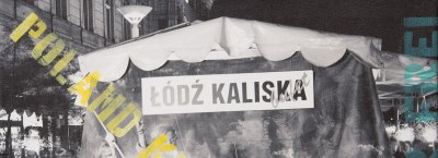 Łódź Kaliska. Класика на абсурда