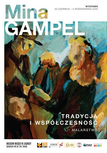 TRADYCJA I WSPÓŁCZESNOŚĆ. MALARSTWO MINY GAMPEL