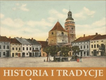 Historia i Tradycja Miasta Żywca