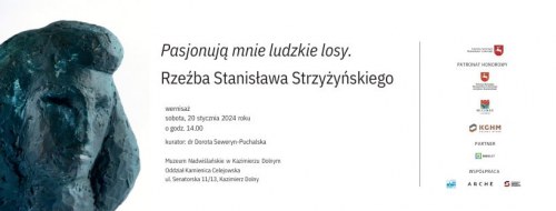 Pasjonują mnie ludzkie losy. Rzeźba Stanisława Strzyżyńskiego