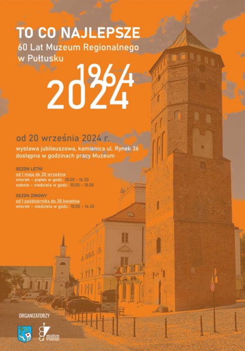 To co najlepsze – 60 lat Muzeum Regionalnego w Pułtusku