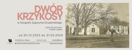 Dwór Krzykosy w fotografii Zygmunta Grudzińskiego