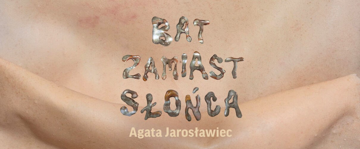 Bat zamiast słońca