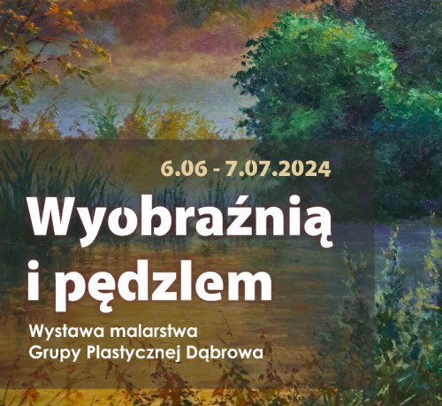 Wyobraźnią i pędzlem