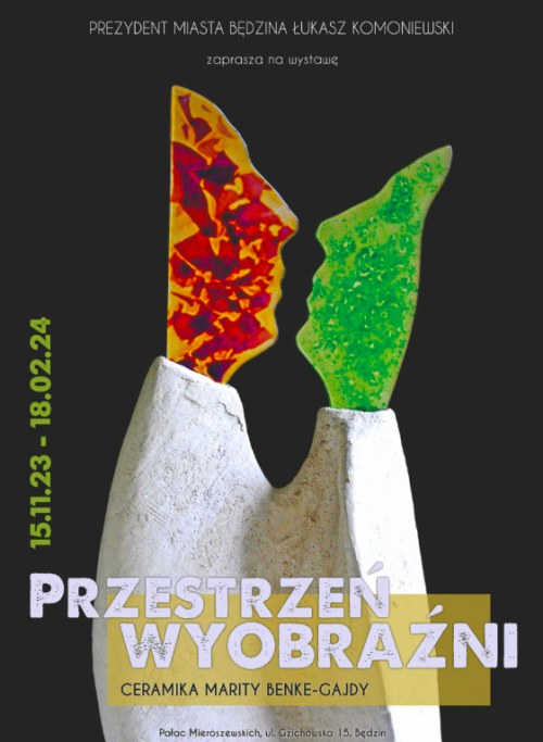 Przestrzeń wyobraźni. Ceramika Marity Benke – Gajdy.