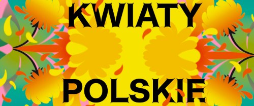 Kwiaty polskie – wystawa familijna