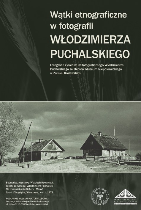 Wątki etnograficzne w fotografii Włodzimierza Puchalskiego”