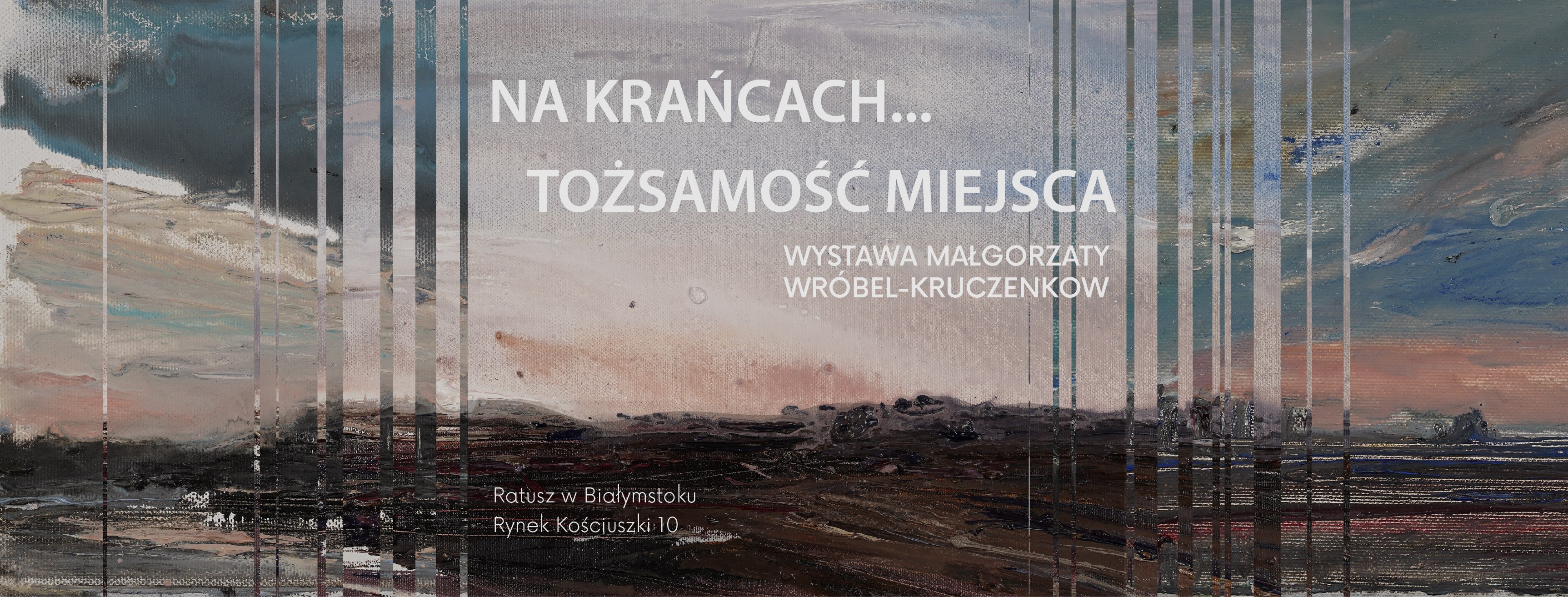 NA KRAŃCACH... TOŻSAMOŚĆ MIEJSCA