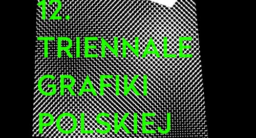 12. Triennale Grafiki Polskiej