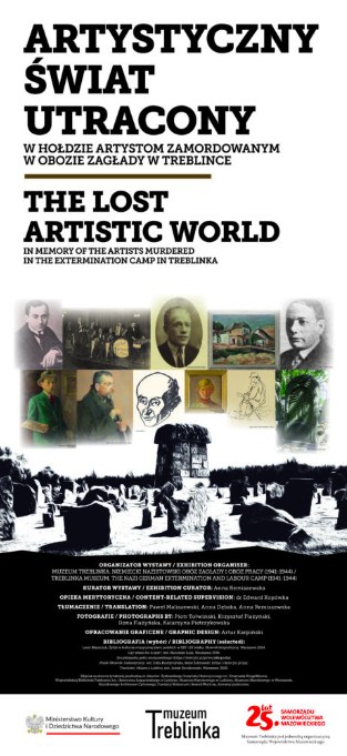 Artystyczny świat utracony. W hołdzie artystom zamordowanym w Obozie Zagłady w Treblince