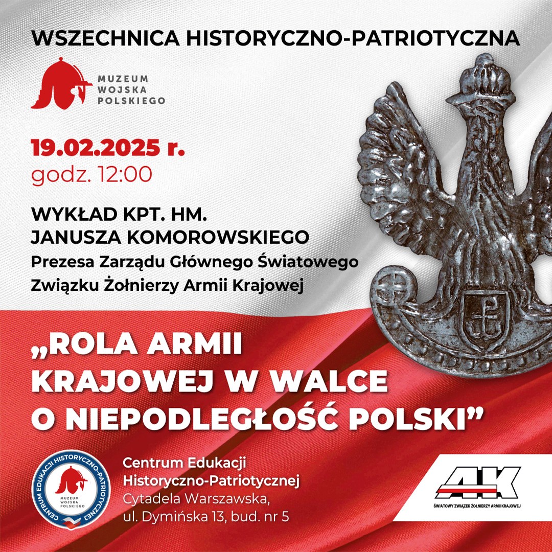 Wszechnicę Historyczno-Patriotyczną – na wykład kpt. Janusza Komorowskiego