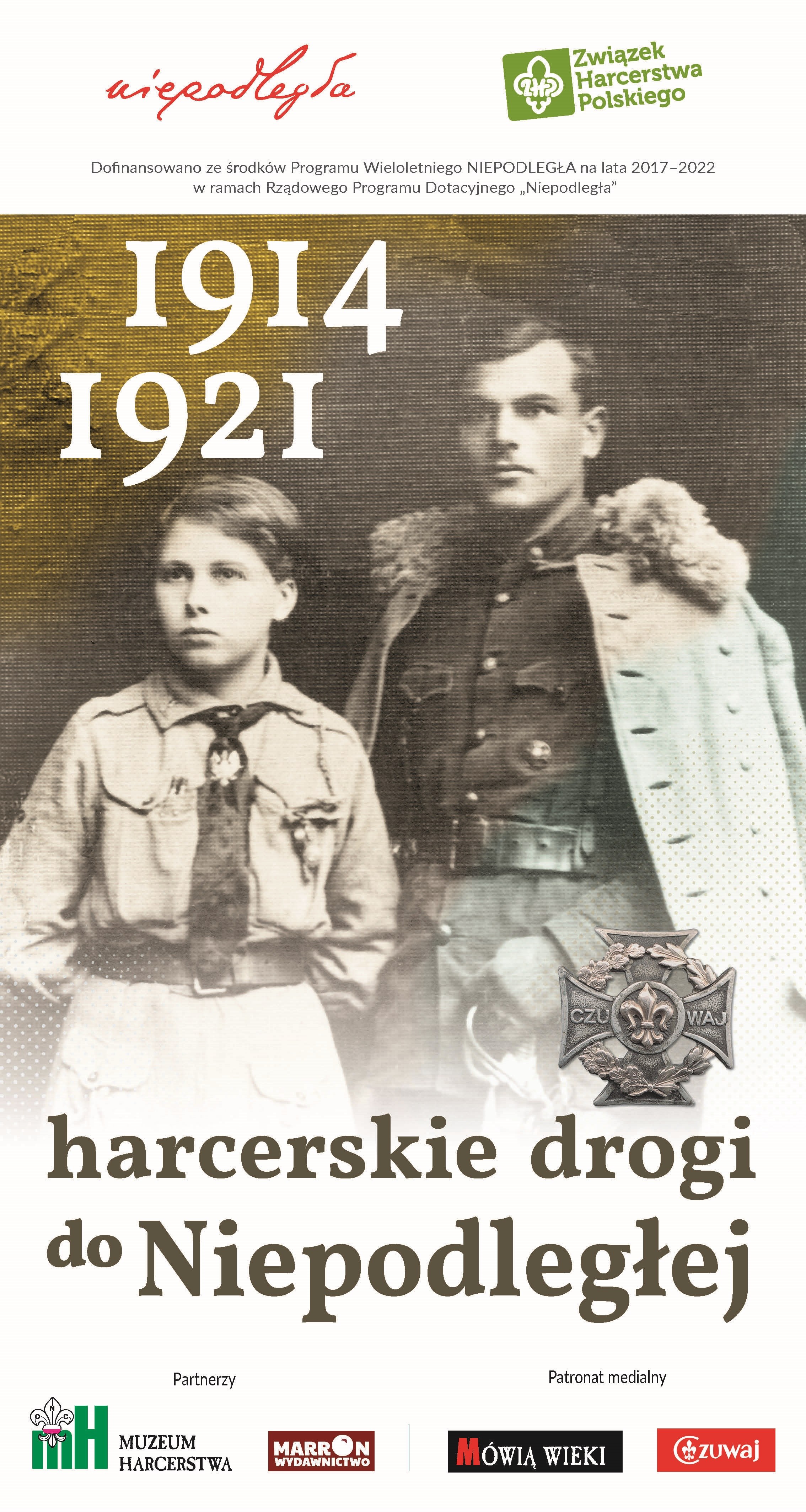 Harcerskie drogi do Niepodległej