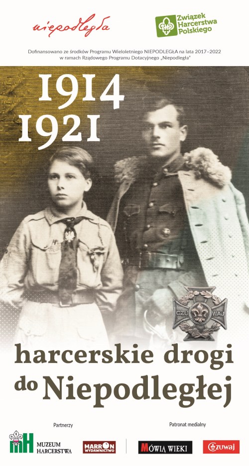Harcerskie drogi do Niepodległej