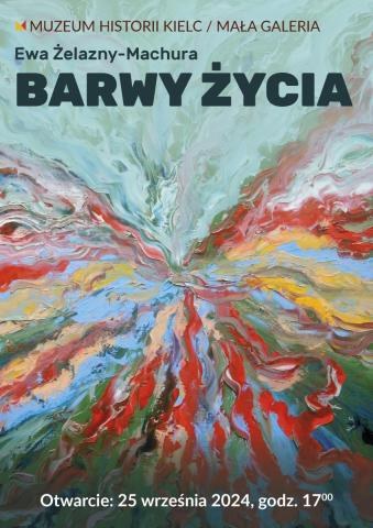 Ewa Żelazny-Machura, Barwy Życia