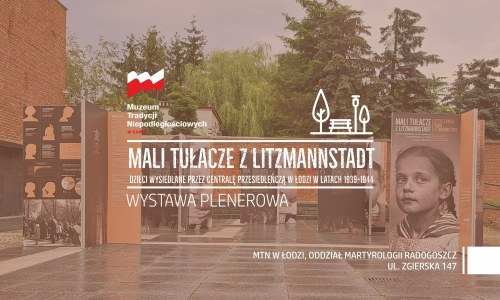 Mali tułacze z Litzmannstadt. Dzieci wysiedlane przez Centralę Przesiedleńczą w Łodzi w latach 1939-1944