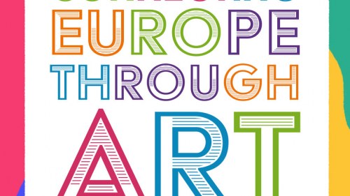 Connecting Europe through Art / Łączymy Europę poprzez sztukę