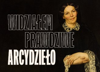 Widziałem prawdziwe arcydzieło