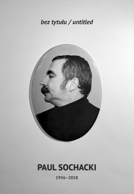 PAUL SOCHACKI - bez tytułu /untitled