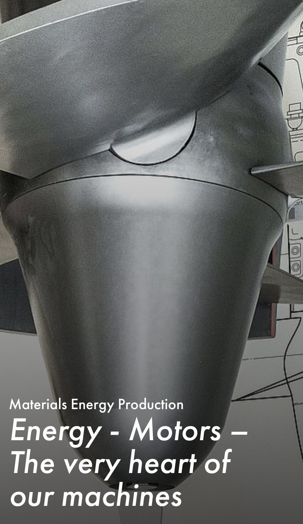 Energie - Motoren - Das Herzstück unserer Maschinen