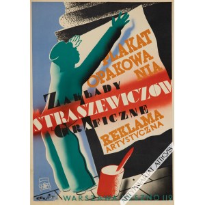 GRONOWSKI Tadeusz (1894-1990), [plakat, 1932] Zakłady Graficzne Straszewiczów. Plakat, opakowania, reklama artystyczna. Warszawa, Leszno 112