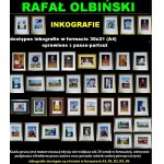 Rafał OLBIŃSKI  30x21cm, inkografia nr 321 I/XX A4 30x21 w ramie 45x37