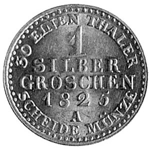 1 grosz srebrny 1825, Berlin, Aw: Popiersie i napis, Rw...