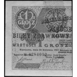 1 grosz 28.04.1924 nadruki na lewej i prawej połówce ba...