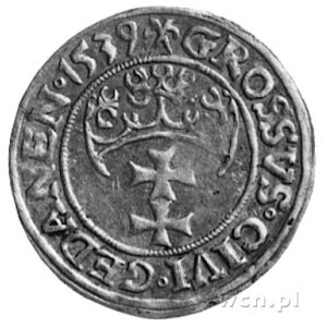 grosz 1539, Gdańsk, j.w., Kop.II.3, Gum.565