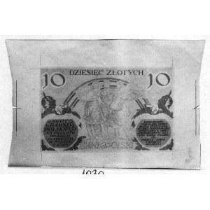 10 złotych 20.07.1926 r., jednostronne próby druku bank...