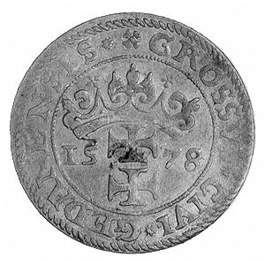 grosz 1578, Gdańsk, Aw: Popiersie w koronie i napis, Rw...