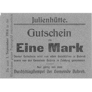 Bobrek- Huta Julian - 1, 2 i 5 marek ważne do 1.09.1914...