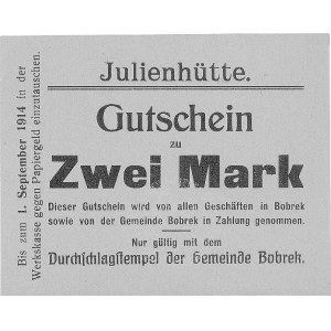 Bobrek- Huta Julian - 1, 2 i 5 marek ważne do 1.09.1914...