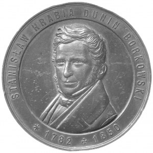Stanisław hrabia Dunin-Borkowski- medal sygnowany G. Sz...