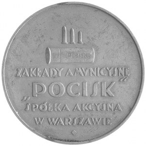 Zakłady Amunicyjne w Warszawie- medal autorstwa Stefana...