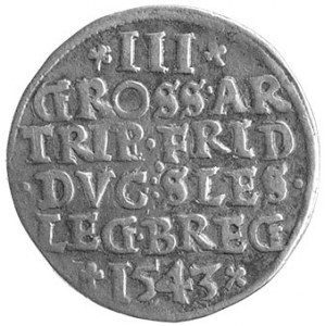 trojak 1543, Legnica, F.u.S. 1358