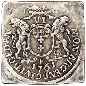 szóstak 1761, Gdańsk, klipa wybita w czystym srebrze, H...