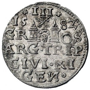 trojak 1582, Ryga, Kurp. 441 R1, Gum. 813, T. 3, rzadki