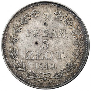 3/4 rubla = 5 złotych 1840, Warszawa, odmiana z wygiętą...