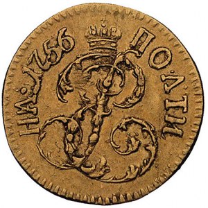 połtina 1756, Moskwa, Bitkin 45, Fr. 101, złoto 0.78 g