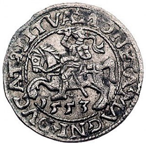 półgrosz 1553, Wilno, Kurp. 680 R3, Gum. 598, T. 5, rza...