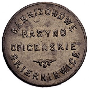 Skierniewice, 1 złoty Garnizonowego Kasyna oficerskiego...