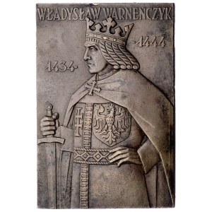 Władysław Warneńczyk- plakieta jednostronna autorstwa J...