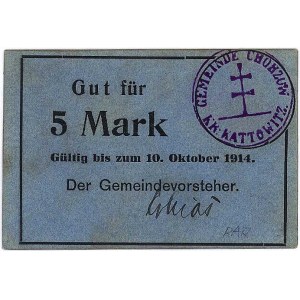 Chorzów (Chorzow)- 5 marek ważne do 10.10.1914, Keller ...