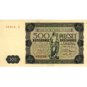 500 złotych 15.07.1947, seria P, Miłczak 132a, rzadkie